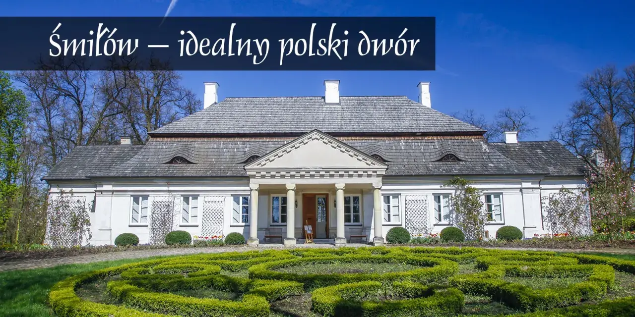 Piękny polski dwór w Śmiłowicach, idealny dla szukających dworki na sprzedaż. Otoczony zadbanym ogrodem.